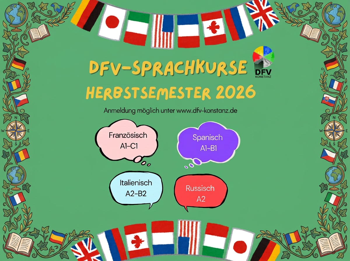 Lust auf Französisch, Italienisch, Spanisch oder Russisch? Sprachkurs bei der DFV Konstanz ! 